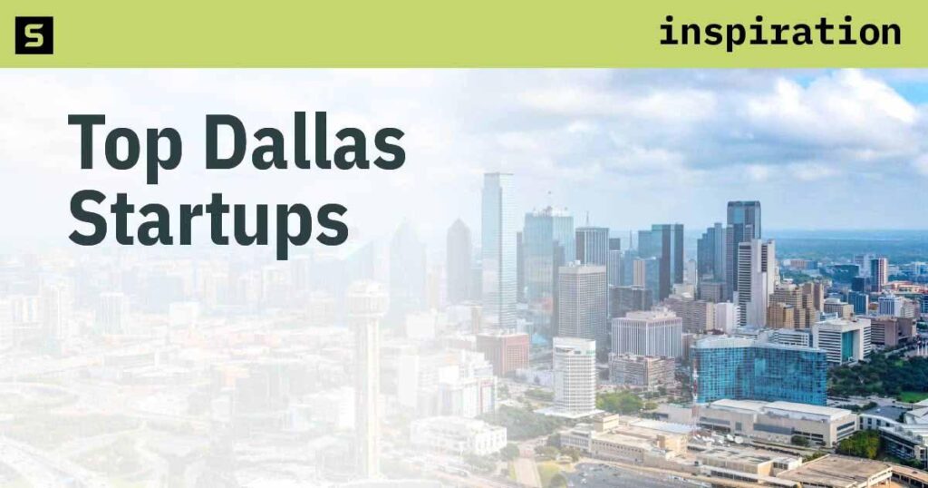 Dallas Rises to 4th Place Among America’s Best Cities for Business Startups Dallas Ranks 4th Among Top U.S. Cities For Business Startups – Local Profile