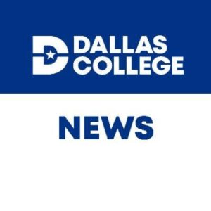 Dallas College Launches Exciting New Initiatives to Empower Students Dallas College News – Dallas College